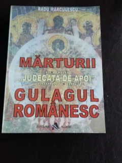 MARTURII PENTRU JUDECATA DE APOI - RADU MARCULESCU