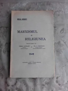 MARXISMUL SI RELIGIUNEA - NICOLAE BERDIAEFF