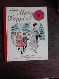 MARY POPPINS ET SES AMIS- WALT DISNEY  (CARTE IN LIMBA FRANCEZA)