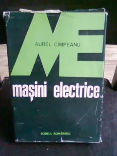 MASINI ELECTRICE - AUREL CIMPEANU