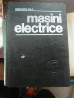 MASINI ELECTRICE - CONSTANTIN BALA