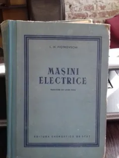 MASINI ELECTRICE - L.M. PIOTROVSCHI