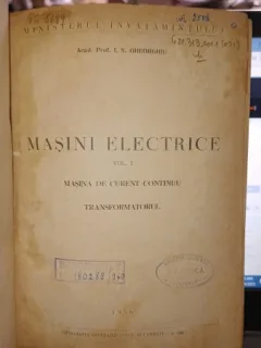 Masini electrice vol I+II - Acad.Prof.I.S.Gheorghiu