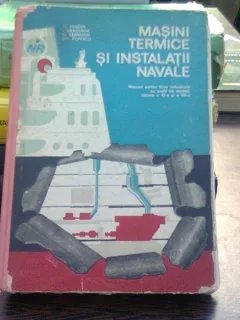 Masini termice si instalatii navale - M.Toader , I.Dragomir