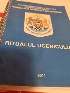 Masoneria Universala. Marea Loja Nationala din Romania. Ritualul Ucenicului - 6011