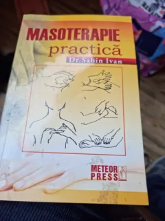 MASOTERAPIE PRACTICA - SABIN IVAN