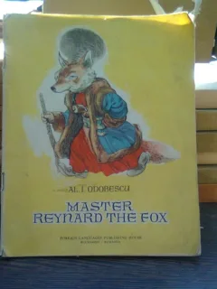 Master Reynard the fox - Al.I. Odobescu  (Maestrul Reynard, vulpea)