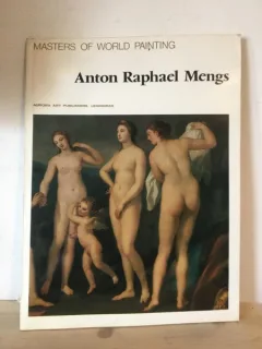 Masters of World Painting - Anton Raphael Mengs