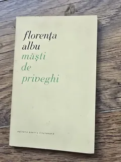 Masti de priveghi - Florenta Albu