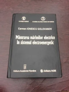 Masurarea marimilor electrice in sistemul electroenergetic - Carmen Ionescu Golovanov