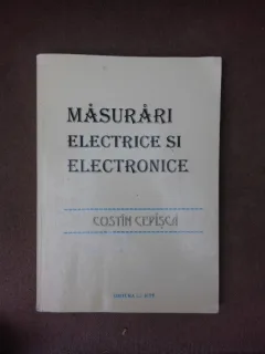 Masurari electrice si electronice - Costin Cepisca