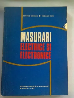 MASURARI ELECTRICE SI ELECTROTEHNICE - EDMOND NICOLAU