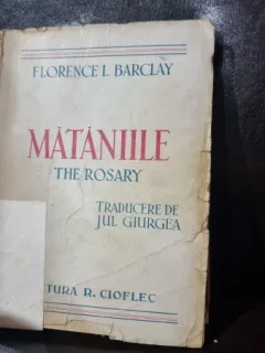 Mataniile - Florence L. Barclay