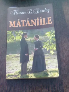 MATANIILE - FLORENCE L. BARCLAY
