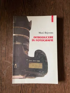 Matei Bejenaru - Introducere in fotografie