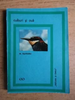 Matei Talpeanu - Cuiburi si oua