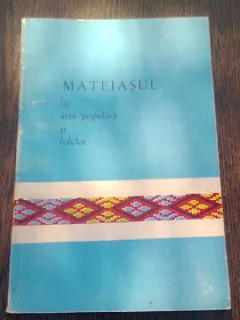 MATEIASUL IN ARTA POPULARA SI FOLCLOR