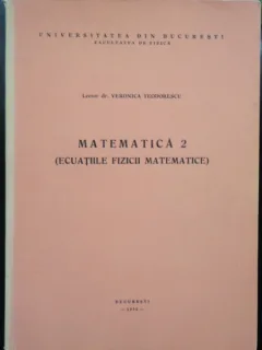 MATEMATICA 2 - VERONICA TEODORESCU