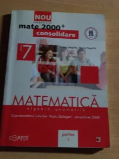 MATEMATICA ALGEBRA, GEOMETRIE-CLASA A -VII-A -ANTON NEGRILA-MARIA NEGRILA