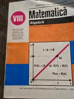 Matematica, algebra, manual pentru clasa a VIII-a - Ioan Craciunel