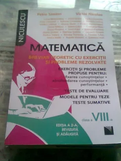 MATEMATICA. BREVIAR TEORETIC CLASA A VIII-A - PETRE SIMION