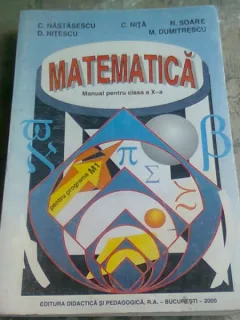 MATEMATICA CLS. A X-A - C. NASTASESCU