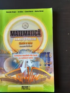 MATEMATICA, EXERCITII SI PROBLEME CLASA A VII-A, SEMESTRUL II - GHEORGHE DRUGAN
