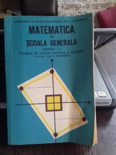 MATEMATICA IN SCOALA GENERALA - N. TEODORESCU