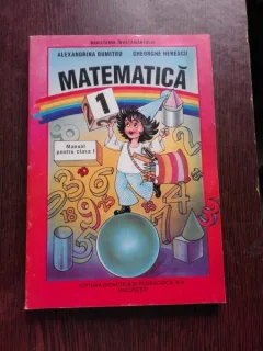 MATEMATICA, MANUAL CLASA I - ALEXANDRINA DUMITRU