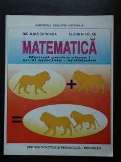 MATEMATICA MANUAL CLASA I SCOLI SPECIALE - AJUTATOARE