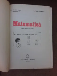 Matematica, manual pentru clasa a III-a - Dumitru Rosca  1985