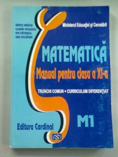 MATEMATICA. MANUAL PENTRU CLASA A XI-A M1 - DANUT DRACEA