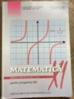MATEMATICA MANUAL PENTRU CLASA A XI-A M1