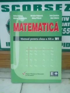 Matematica Manual pentru clasa a XII-a - Dorin Andrica, Nicolae Bisboaca, Ioan Serdean