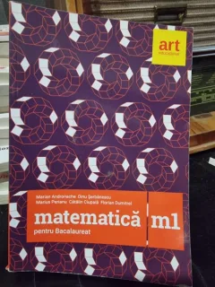 Matematica pentru bacalaureat M1 - Marian Andronache
