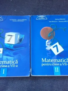 Matematica pentru clasa a VII-a - Marius Perianu  2 volume
