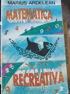 Matematica Recreativa - Marius Ardelean