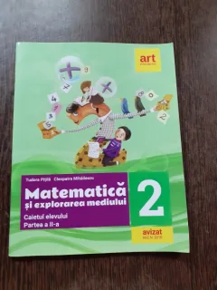 MATEMATICA SI EXPLORAREA MEDIULUI, CAIETUL ELEVULUI, PARTEA II - TUDORA PITILA