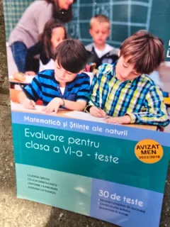 Matematica si Stiinte ale naturii, evaluare nationala clasa a VI-a, teste - Claudia Groza