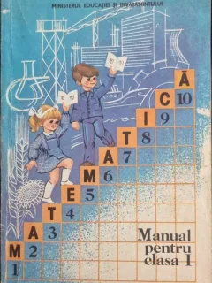 Matematica. Manual pentru clasa I - Vasile Motrescu