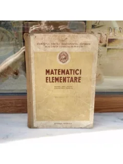 Matematici elementare manual unic pentru scolile medii tehnice , Editura tehnica