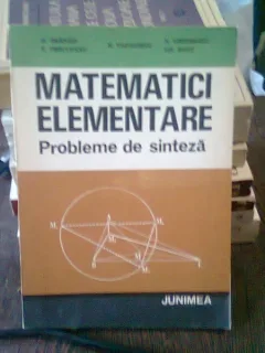 MATEMATICI ELEMENTARE - PROBLEME DE SINTEZA - D. BRANZEI