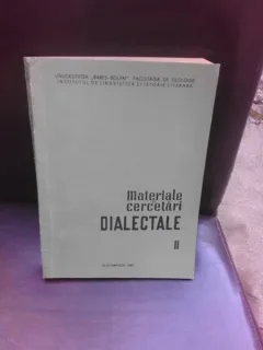 MATERIALE SI CERCETARI DIALECTALE II