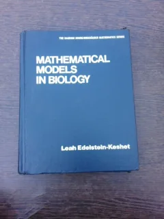 Mathematical models in biology - Leah Edelstein Keshet  (carte in limba engleza)