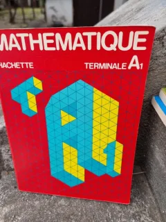 Mathematique Terminale A1 - Gautier C.