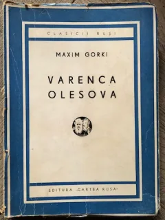 Maxim Gorchi - Varenca Olesova si alte nuvele