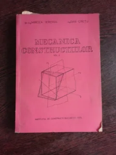MECANICA CONSTRUCTIILOR - MIRCEA IEREMIA  VOL.2  (cu dedicatie)