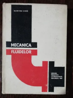 MECANICA FLUIDELOR -DUMITRU CIOC