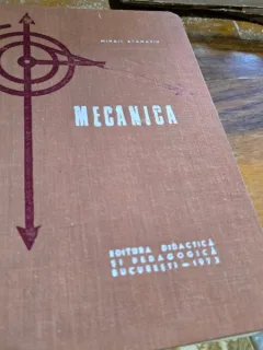 Mecanica - Mihail Atanasiu