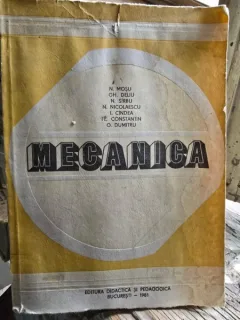 Mecanica pentru subingineri - Colectiv de autori